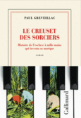 Couverture Le creuset des sorciers ()