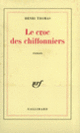 Couverture Le croc des chiffonniers (Henri Thomas)
