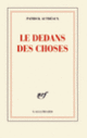 Couverture Le dedans des choses (Patrick Autréaux)