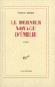Couverture Le Dernier voyage d'Émilie (Nicolas Michel)