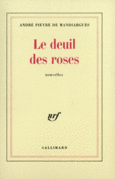 Couverture Le deuil des roses ()