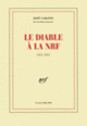 Couverture Le Diable à la NRF (José Cabanis)