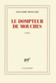 Couverture Le dompteur de mouches (Alexandre Diego Gary)