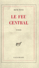 Couverture Le Feu central (René Pons)