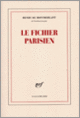 Couverture Le Fichier parisien (Henry de Montherlant)