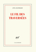 Couverture Le fil des traversées ()