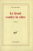 Couverture Le front contre la vitre ()