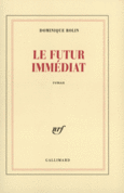 Couverture Le Futur immédiat ()