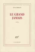 Couverture Le grand jamais ()