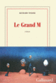 Couverture Le Grand M (Richard Texier)