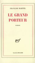 Couverture Le Grand Porteur ()