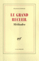Couverture Le Grand recueil (Francis Ponge)