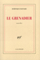 Couverture Le Grenadier (Dominique Mainard)