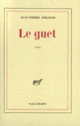 Couverture Le guet (Jean-Pierre Abraham)