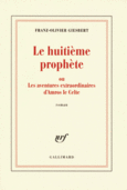 Couverture Le huitième prophète ou Les aventures extraordinaires d'Amros le Celte ()