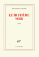 Couverture Le huitième soir (Arnaud de La Grange)