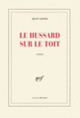 Couverture Le hussard sur le toit (Jean Giono)