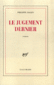 Couverture Le jugement dernier (Philippe Dagen)
