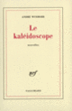 Couverture Le kaléidoscope (André Wurmser)