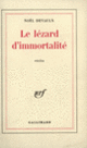 Couverture Le lézard d'immortalité (Noël Devaulx)