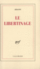 Couverture Le Libertinage (Louis Aragon)
