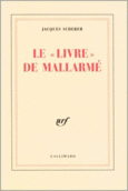 Couverture Le «Livre» de Mallarmé ()
