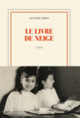 Couverture Le livre de Neige (Olivier Liron)