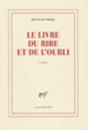 Couverture Le livre du rire et de l'oubli (Milan Kundera)