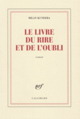 Couverture Le livre du rire et de l'oubli ()