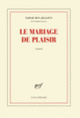 Couverture Le mariage de plaisir (Tahar Ben Jelloun)