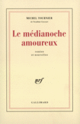 Couverture Le Médianoche amoureux ()