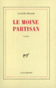 Couverture Le moine partisan (Claude Delage)