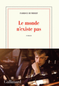 Couverture Le monde n'existe pas ()