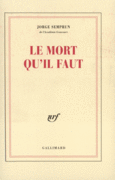 Couverture Le Mort qu'il faut ()
