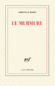 Couverture Le murmure (Christian Bobin)