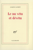Couverture Le Nu vêtu et dévêtu ()