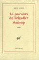Couverture Le parcours du brigadier Sonloup (Irène Monési)