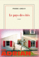 Couverture Le pays des étés (Pierre Adrian)