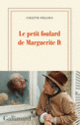 Couverture Le petit foulard de Marguerite D. (Colette Fellous)