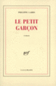 Couverture Le petit garçon (Philippe Labro)