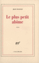 Couverture Le Plus petit abîme (Jean Sulivan)