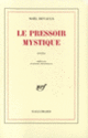 Couverture Le Pressoir mystique (Noël Devaulx)