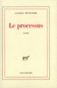 Couverture Le Processus (Jacques Ménétrier)