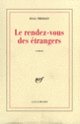 Couverture Le rendez-vous des étrangers (Elsa Triolet)