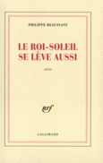 Couverture Le Roi-Soleil se lève aussi ()