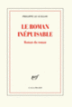 Couverture Le roman inépuisable (Philippe Le Guillou)