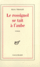 Couverture Le rossignol se tait à l'aube (Elsa Triolet)