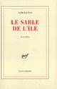 Couverture Le sable de l'île (Naïm Kattan)