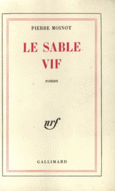 Couverture Le sable vif ()