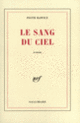 Couverture Le sang du ciel (Piotr Rawicz)